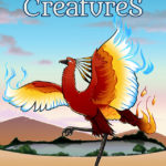 Hidden Creatures: Phoenix